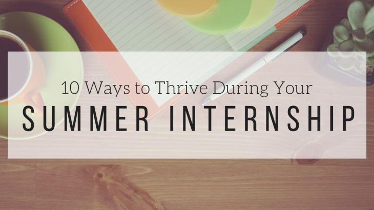 Thrive During Summer Internship